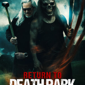 Return to Death Park - Poster